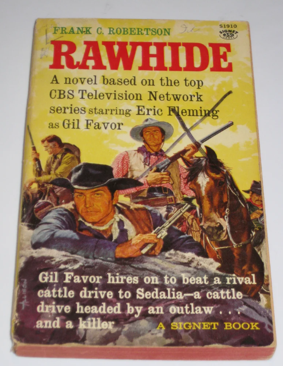 The Rawhide Novel
